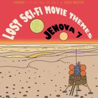 Lost Sci​-​Fi Movie Themes